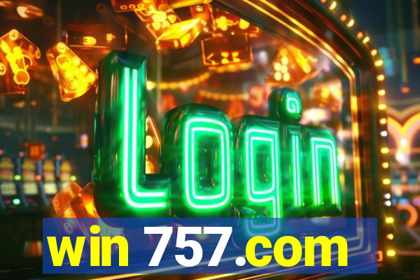 win 757.com